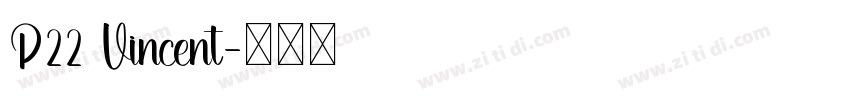 P22 Vincent字体转换
